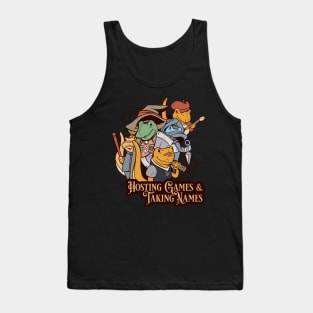 Hosting Games and Taking Names Tank Top